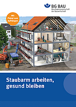 Titelbild des Flyers Staubarm arbeiten, gesund bleiben